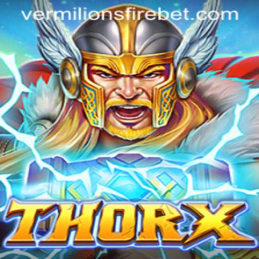 Discover the Mythical World of ThorX: VERMILION’S FIRE